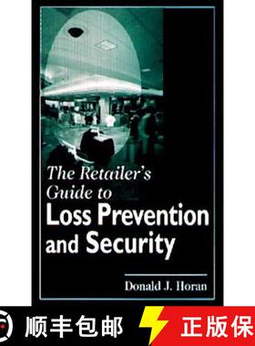 【3-4周达】The Retailer's Guide to Loss Prevention and Security [9780849381102]