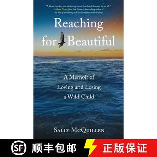 4周达 Beautiful for Memoir Losing Wild and Reaching Loving 9781647428600 Child