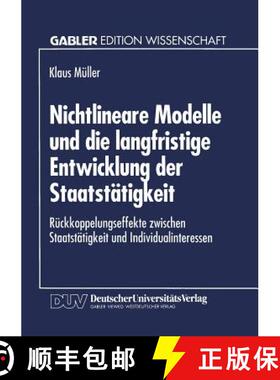 【3-4周达】Nichtlineare Modelle und die langfristige Entwicklung der Staatstätigkeit : Rückkoppelun... [9783824461066]