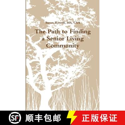 【3-4周达】The Path to Finding a Senior Living Community [9780359675500]