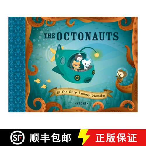 【3-4周达】Octonauts and the Only Lonely Monster [9780007312504]
