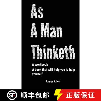 【3-4周达】As a Man Thinketh: The Book That Will Help You To Help Yourself - A workbook [9781961902008]
