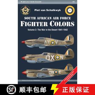 【3-4周达】South African Air Force Fighter Colors: Volume 2: the War in the Desert 1941-1942 [9788360672334]
