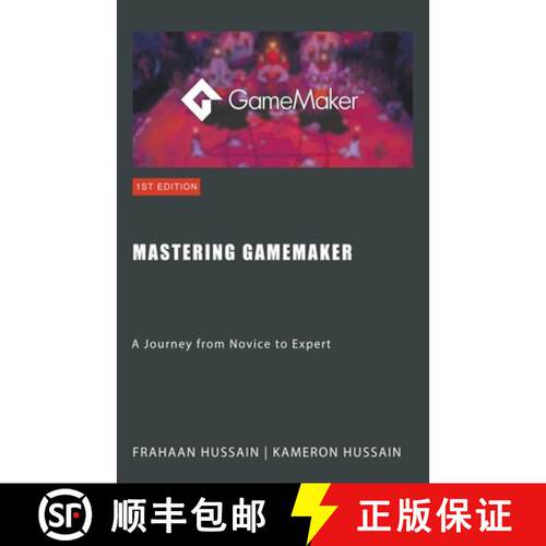 【3-4周达】Mastering GameMaker: A Journey from Novice to Expert [9798224908905]