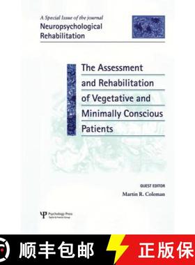 【3-4周达】The Assessment and Rehabilitation of Vegetative and Minimally Conscious Patients : A Speci... [9781138873261]