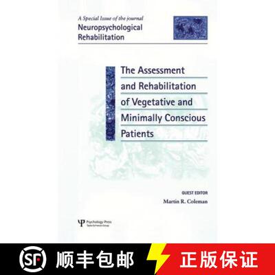 【3-4周达】The Assessment and Rehabilitation of Vegetative and Minimally Conscious Patients : A Speci... [9781138873261]