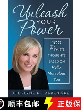 【3-4周达】Unleash Your Power: 100 Power Thoughts Based on Hello, Marvelous You [9781982237752]