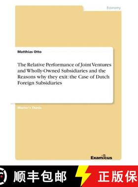 【3-4周达】The Relative Performance of Joint Ventures and Wholly-Owned Subsidiaries and the Reasons w... [9783869433912]