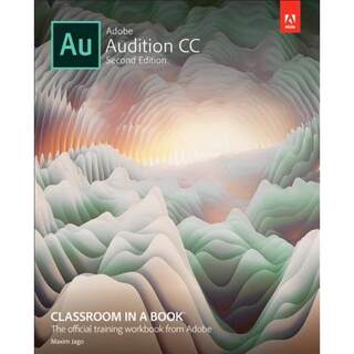 【4周达】Adobe Audition CC Classroom in a Book [9780135228326]