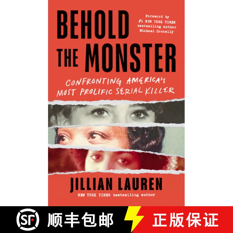 【3-4周达】Behold the Monster: Confronting America's Most Prolific Serial Killer [9781728293530]