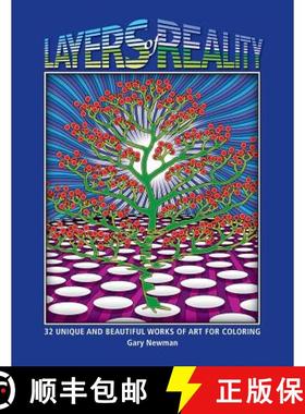 【3-4周达】Layers of Reality: 32 Unique and Beautiful Works of Art for Coloring [9780989731621]