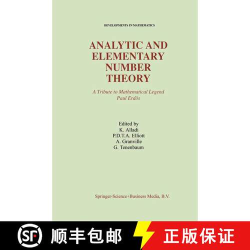 【3-4周达】Analytic and Elementary Number Theory : A Tribute to Mathematical Legend Paul Erdos [9781441950581]