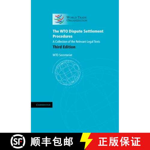 【3-4周达】精装 The Wto Dispute Settlement Procedures: A Collection of the Relevant Legal Texts [9781107027992]