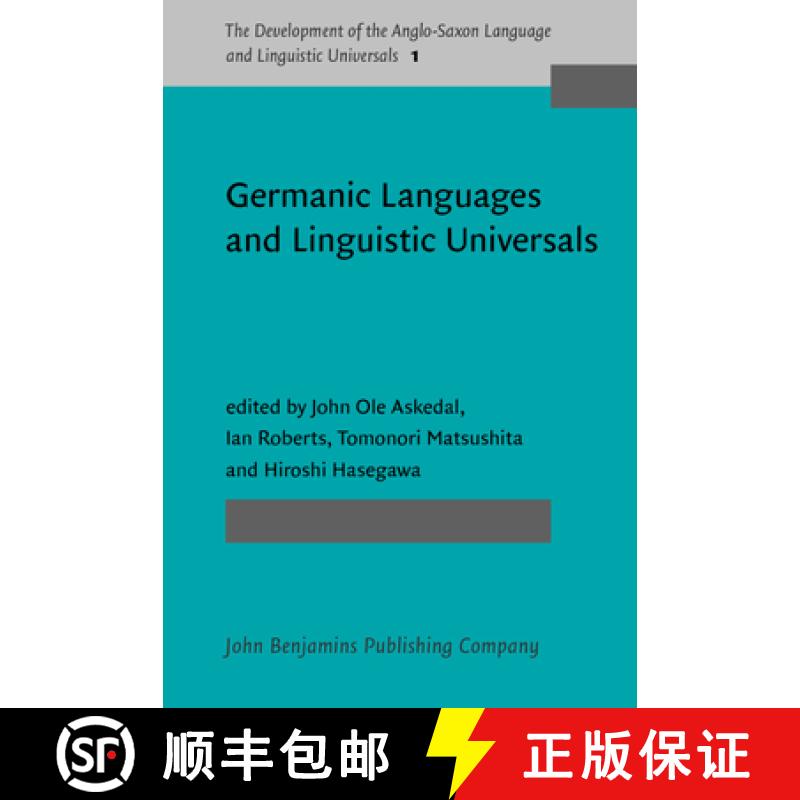 【2-3周达】Germanic Languages and Linguistic Universals (The Development of the Anglo-Saxon Language ... [9789027210685]