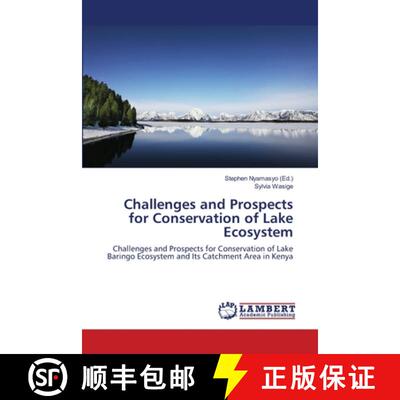 预订 Challenges and Prospects for Conservation of Lake Ecosystem [9783659474781]