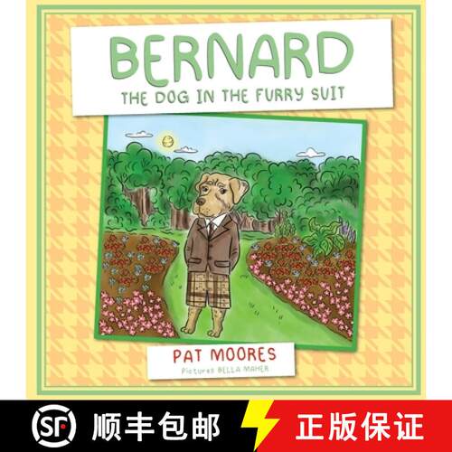 【3-4周达】Bernard the Dog In the Furry Suit [9781399965705]