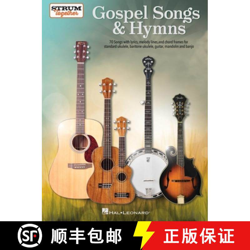预订 Gospel Songs & Hymns - Strum Together: 70 Songs with Lyrics, Melody Lines, and Chord Frames for ... [9781705135259]