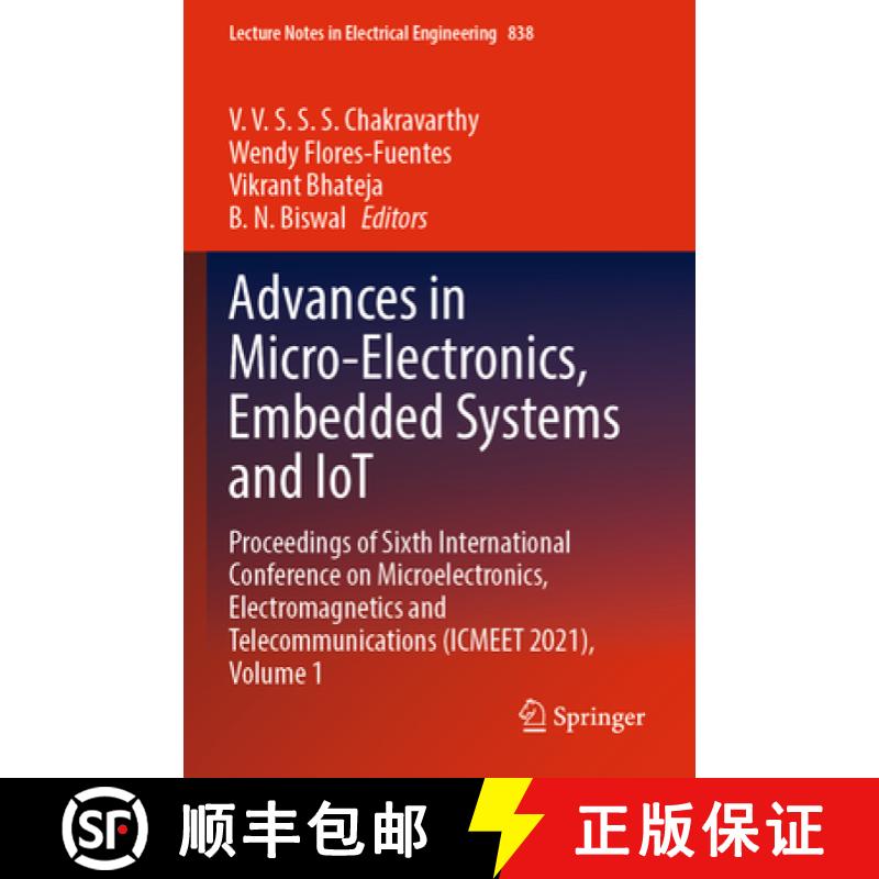 【3-4周达】Advances in Micro-Electronics, Embedded Systems and IoT: Proceedings of Sixth Internationa... [9789811685521]