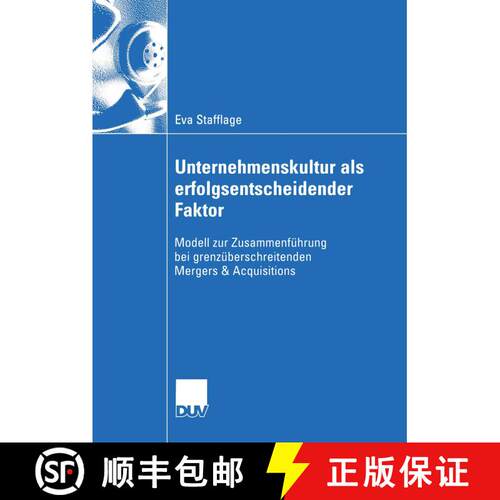 【3-4周达】Unternehmenskultur als erfolgsentscheidender Faktor : Modell zur Zusammenführung bei gren... [9783824408474]