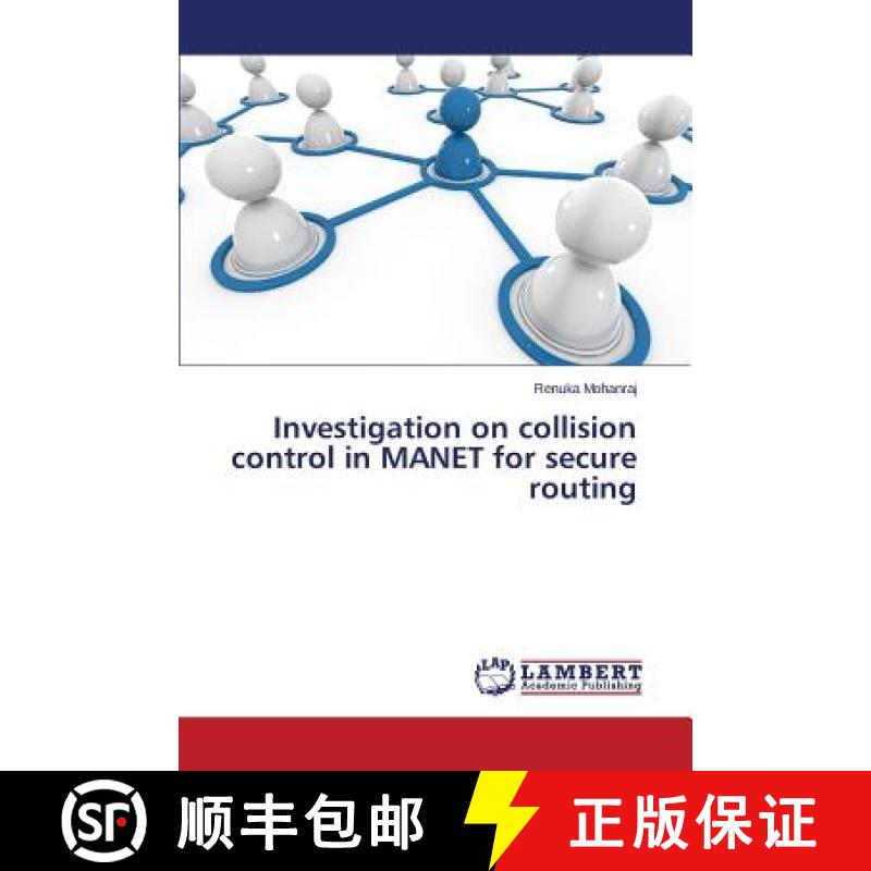 预订 Investigation on collision control in MANET for secure routing [9783659796425]