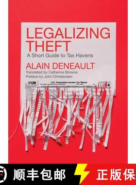 【3-4周达】Legalizing Theft: A Short Guide to Tax Havens [9781773630533]