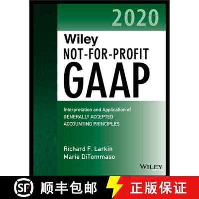 【3-4周达】Wiley Not-For-Profit Gaap 2020: Interpretation And Application Of Generally Accepted Accou... [9781119595953]