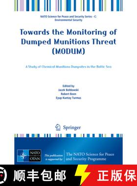 【3-4周达】Towards the Monitoring of Dumped Munitions Threat (Modum): A Study of Chemical Munitions D... [9789402411614]
