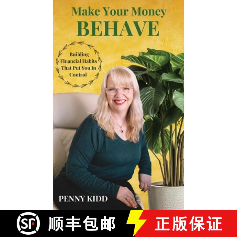 【2-3周达】Make Your Money Behave: Building Financial Habits That Put You In Control [9798992180701]