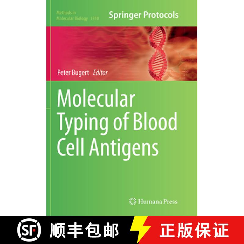【3-4周达】Molecular Typing of Blood Cell Antigens [9781493955879]