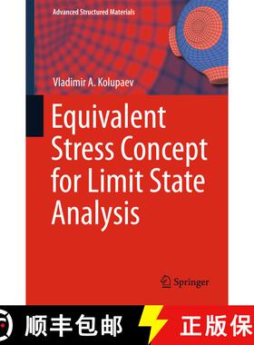 【3-4周达】精装 Equivalent Stress Concept for Limit State Analysis (1st ed. 2018) [9783319730486]
