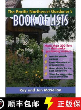 【3-4周达】The Pacific Northwest Gardener's Book of Lists [9780878339563]
