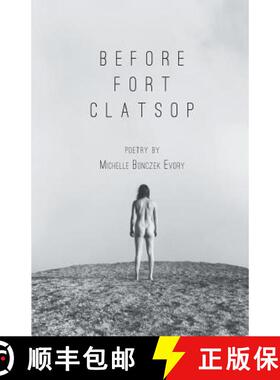 【3-4周达】Before Fort Clatsop [9781635342345]