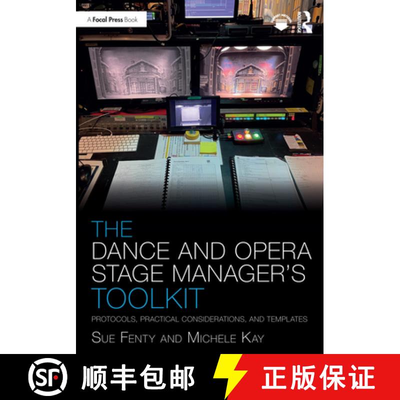 【3-4周达】The Dance and Opera Stage Manager's Toolkit: Protocols, Practical Considerations, and Temp... [9780367566579]