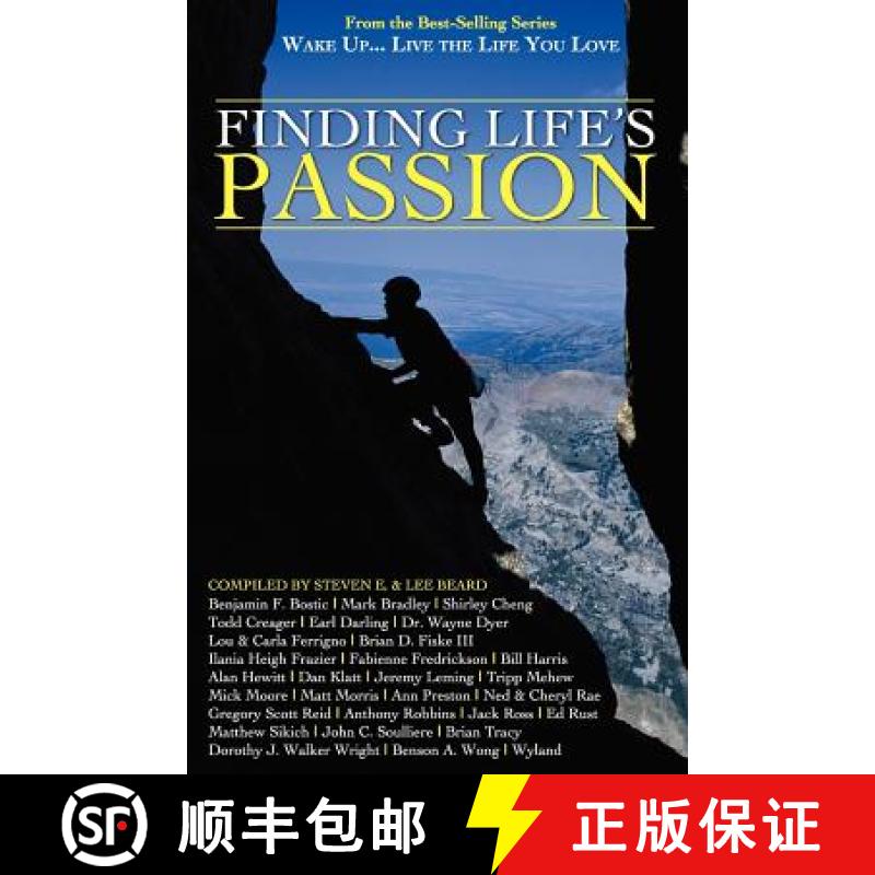 【3-4周达】Wake Up . . . Live the Life You Love: Finding Life's Passion [9781933063058]