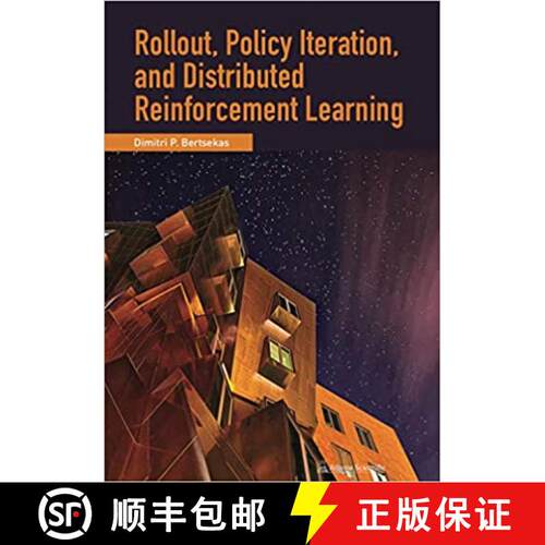 【3-4周达】精装 Rollout, Policy Iteration, and Distributed Reinforcement Learning [9781886529076]