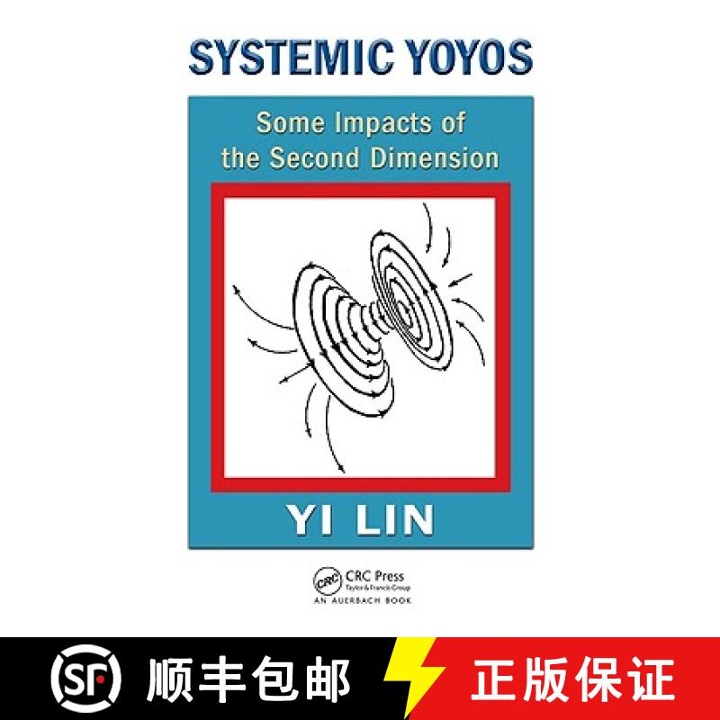 【3-4周达】Systemic Yoyos: Some Impacts of the Second Dimension [9781420088205]