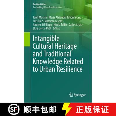 【3-4周达】精装 Intangible Cultural Heritage and Traditional Knowledge Related to Urban Resilience [9783032127129]