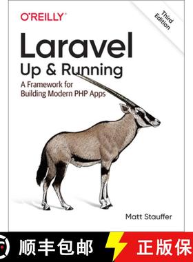 【3-4周达】Laravel: Up & Running: A Framework for Building Modern PHP Apps [9781098153267]