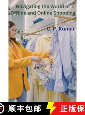 【3-4周达】Navigating the World of Offline and Online Shopping [9798223484578]