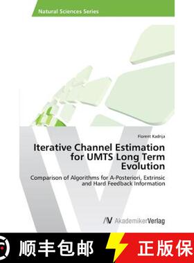 预订 Iterative Channel Estimation for UMTS Long Term Evolution [9783639470345]