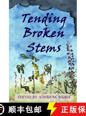 【3-4周达】Tending Broken Stems [9781949321005]