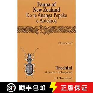 预订 Fauna of New Zealand, No 62: Trechini (Insecta: Coleoptera: Carabidae: Trechinae) [9780478347159]