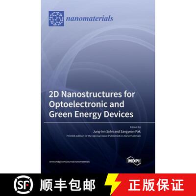 【3-4周达】2D Nanostructures for Optoelectronic and Green Energy Devices [9783036572581]