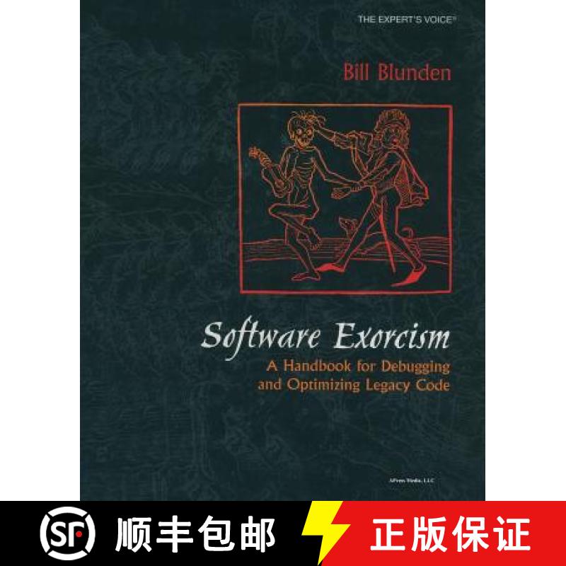 【3-4周达】Software Exorcism: A Handbook for Debugging and Optimizing Legacy Code [9781430254232]