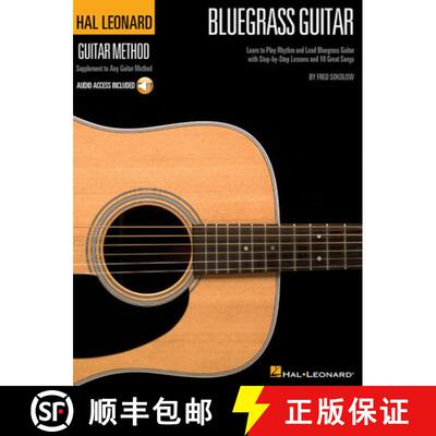 【3-4周达】Bluegrass Guitar Method: Learn Rhythm and Lead with Step-By-Step Lessons, Chords, Scales, ... [9781423491613]