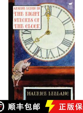 【3-4周达】Arsene Lupin in The Eight Strokes of the Clock [9780809531424]