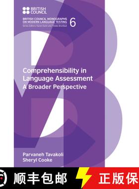 【3-4周达】Comprehensibility in Language Assessment: A Broader Perspective [9781800504332]