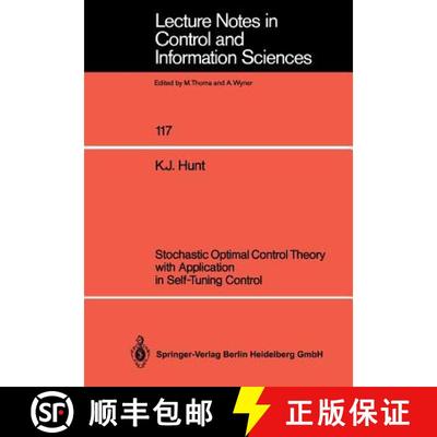【3-4周达】Stochastic Optimal Control Theory with Application in Self-Tuning Control [9783540505327]