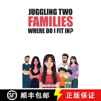 【3-4周达】Juggling Two Families Where do I fit in? [9781965161562]