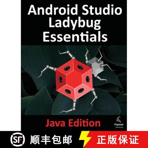 【3-4周达】Android Studio Ladybug Essentials - Java Edition: Developing Android Apps Using Android St... [9781965764084]